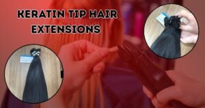 The Truth About Keratin Tip Hair Extensions Salons Hide
