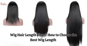 Wig Hair Length Chart How to Choose the Best Wig Length