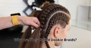 Why Are They Called Dookie Braids