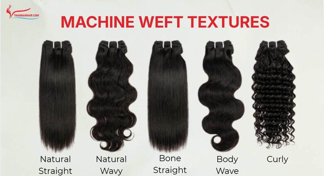 Various machine weft hair textures including straight, wavy, and curly